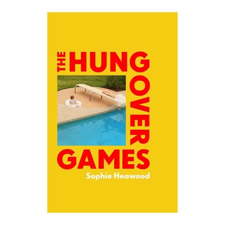 The Hungover Games – Sophie Heawood