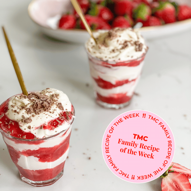 TMC Family Recipe Of The Week: Strawberry Fool