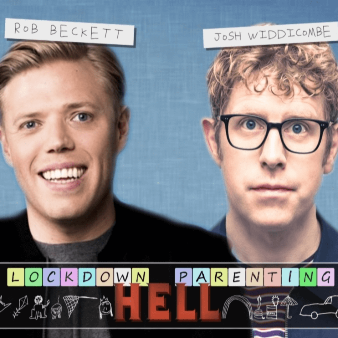 Parenting Hell – Rob Beckett and Josh Widdicombe