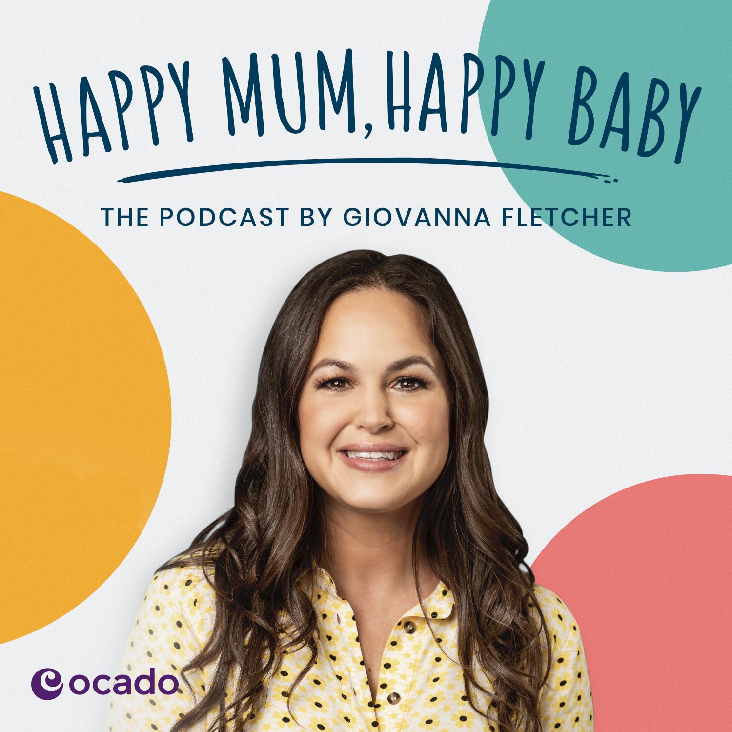 Happy Mum, Happy Baby - Giovanna Fletcher