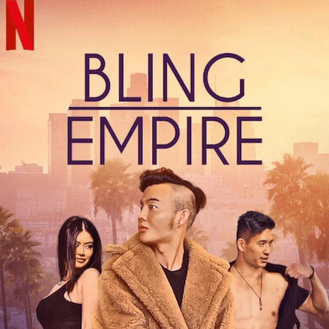 Bling Empire - Netflix (13th May)