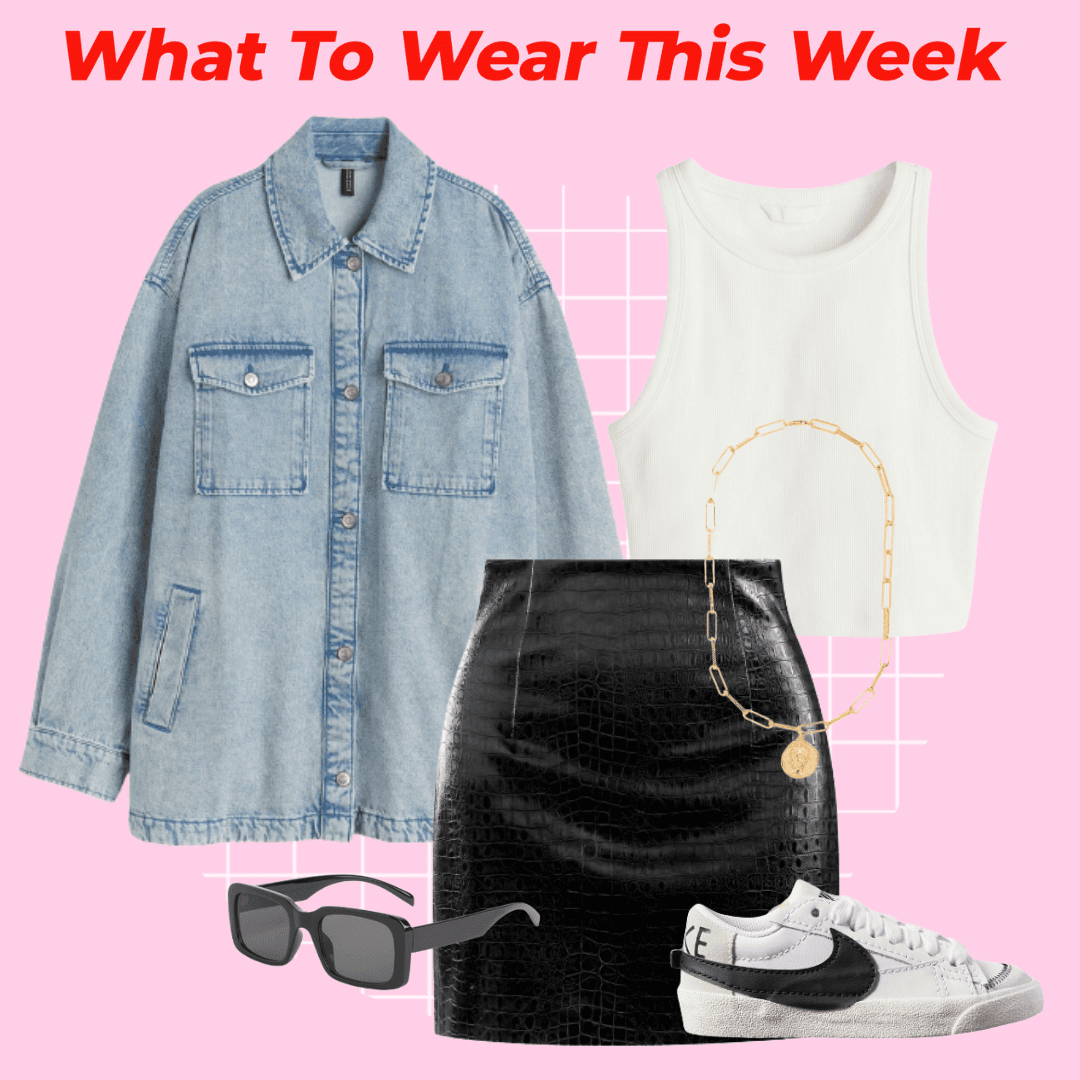 What To Wear This Week