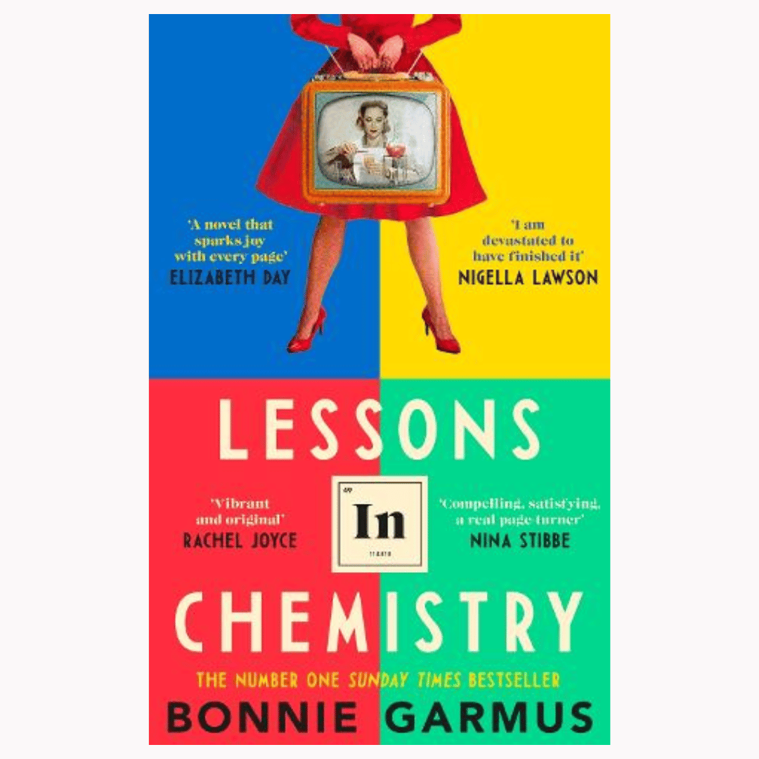 Lessons in Chemistry – Bonnie Garmus