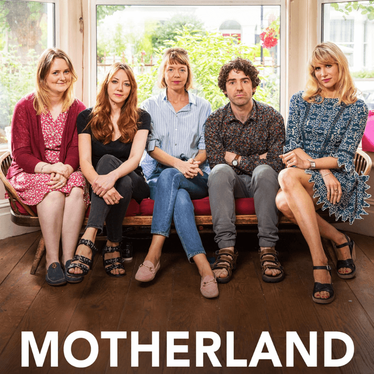 Motherland - 10th November